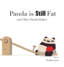 Panda is Still Fat : And Other Panda Haikus - Book