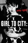 Girl to City : A Memoir - Book