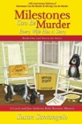 Milestones Can Be Murder : A Baby Boomer Mystery Boxed Set (Books 1-2): Every Wife Has a Story - Book