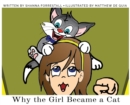 Why the Girl Became a Cat - Book