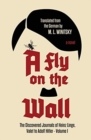 A Fly on the Wall : The Discovered Journals of Heinz Linge Valet to Adolf Hitler - Book