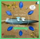 With Feathers and Feelings - Book