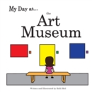 My Day at the Art Museum - Book
