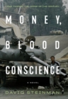 Money, Blood & Conscience : A Novel of Ethiopia's Democracy Revolution - eBook