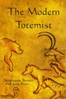 The Modern Totemist - Book