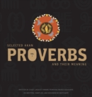 Selected Akan Proverbs And Their Meaning - Book