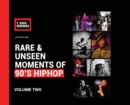 Rare & Unseen Moments of 90's Hiphop : Volume Two - Book