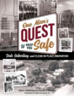 One Man's Quest to Keep You Safe : Dale Seiberling and Clean-In-Place Innovation - Book