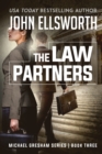 The Law Partners : Michael Gresham Legal Thriller Series Book Three - Book