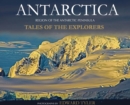 Antarctica : Tales of the Explorers - Book