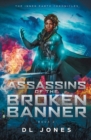 Assassins of the Broken Banner - Book