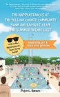 The Happenstances at the Yellow County Community Swim and Racquet Club the Summer Before Last - Book