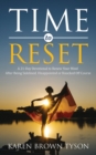 Time to Reset : A 21-Day Devotional to Renew Your Mind After Being Sidelined, Disappointed or Knocked Off Course - eBook