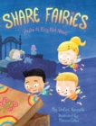 Share Fairies : You're a Big Kid Now - Book