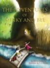 The Adventures of Minky and Bee - Book