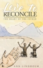 Love to Reconcile : The Heart of the Father - Book