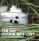 The Day Cookie Was Lost - Book