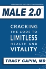Male 2.0 : Cracking the Code to Limitless Health and Vitality - Book