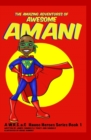 The Amazing Adventures of Awesome Amani - Book