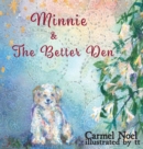 Minnie & The Better Den - Book