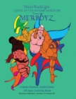 Court of the Diverse Mermaids Presents MERBOYZ : A Body Positive, Multi-Ethnic, All-Ages Coloring Book - Book