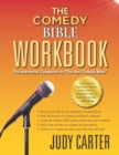 The Comedy Bible Workbook : The Interactive Companion to The New Comedy Bible - Book