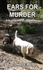 Ears for Murder : A Beanie and Cruiser Mystery - Book