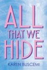 All That We Hide - Book