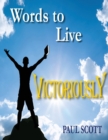 Words to Live Victoriously - Book