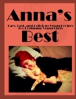 Anna's Best : Easy, Fast and Delicious Vegan Recipes For Beginning Vegan Chefs - Book