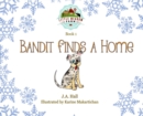 Bandit Finds a Home - Book