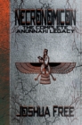 Necronomicon : The Complete Anunnaki Legacy - Book
