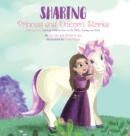 Sharing : Teaching Children How to Be Polite, Caring, and Kind - Book