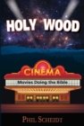 HOLY WOOD : Movies Doing the Bible - eBook