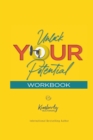 Unlock Your Potential Workbook - Book
