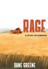 Rage : A Story Of Survival - Book