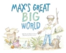 Max's Great Big World - Book