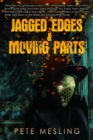 Jagged Edges & Moving Parts - Book