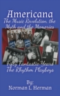 Americana : The music revolution, the myths and the memories - Book