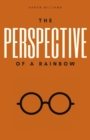 The Perspective of a Rainbow - Book