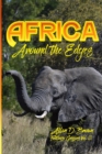 Africa : Around the Edges: Footloose Geezers Vol. III - Book