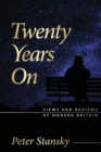 Twenty Years On : Views and Reviews of Modern Britain - Book