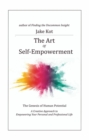 The Art of Self-Empowerment : The Genesis of Human Potential - eBook