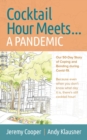 Cocktail Hour Meets...A Pandemic - Book