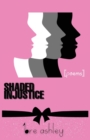 Jet Black : The Prelude Shaded Injustice - Book