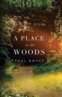 A Place In The Woods - Book