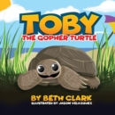 Toby The Gopher Turtle - Book