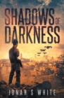 Shadows of Darkness (book 1) - Book