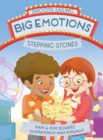 Big Emotions, Stepping Stones - Book
