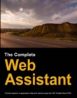 The Complete Web Assistant : Provide in-application help and training using the SAP Enable Now EPSS - eBook